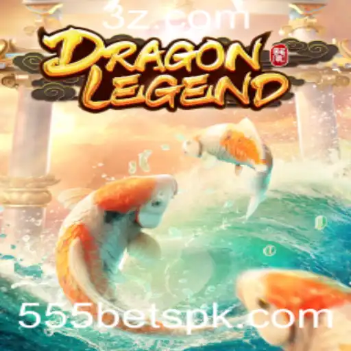 DragonLegend: Como Jogar e Apostar com a 555 Bet