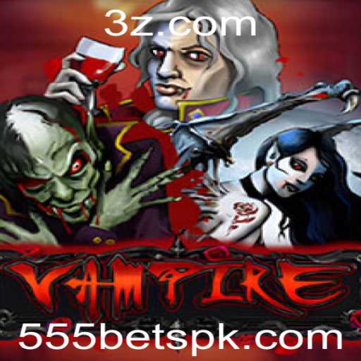 Explorando o Jogo de Estratégia e Apostas Vampire com 555 Bet